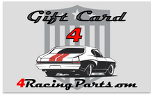 Load image into Gallery viewer, 4RacingParts.com Gift Card