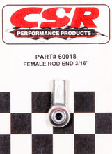 Load image into Gallery viewer, CSR PERFORMANCE 60018 - 3/16in Female Rod End  image
