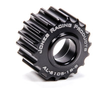 Load image into Gallery viewer, JONES RACING PRODUCTS AL-6105-18-B - Alternator Pulley 18t HTD .825in Wide image