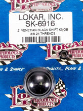 Load image into Gallery viewer, LOKAR SK-6916 - 2in Shift Knob Venetian Black image
