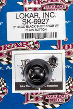 Load image into Gallery viewer, LOKAR SK-6927 - 2in Shift Knob Deco Black w/Button image