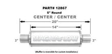 Load image into Gallery viewer, MAGNAFLOW PERF EXHAUST 12867 - Stainless Steel Muffler  image