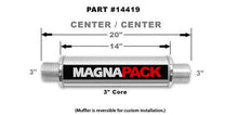 Load image into Gallery viewer, MAGNAFLOW PERF EXHAUST 14419 - Stainless Bullet Muffler 3in In/Out image