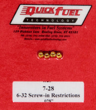 Load image into Gallery viewer, QUICK FUEL TECHNOLOGY 7-28 - .028in- 6-32 Screw-in Restrictors (4pk) image