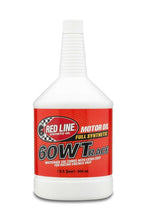 Load image into Gallery viewer, REDLINE OIL 10604 - 60WT Race Oil  Quart  image