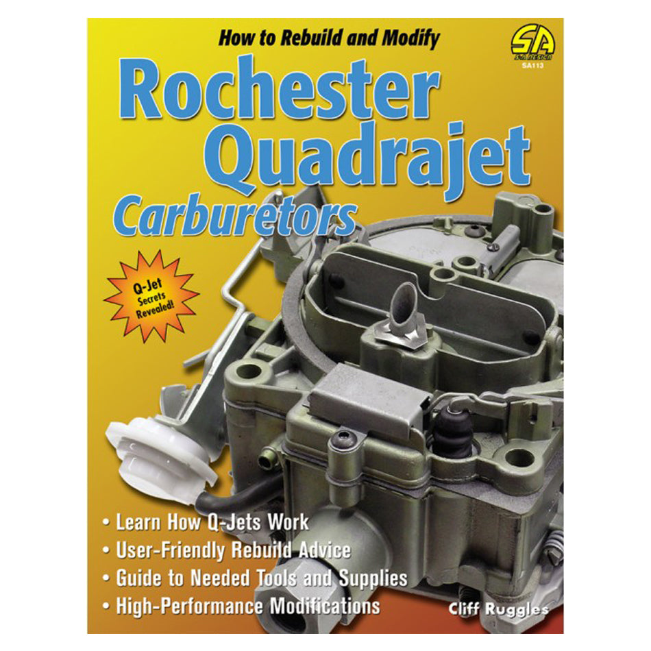 S-A BOOKS SA113 - How to Build and Modify Quadrajet Carbs image