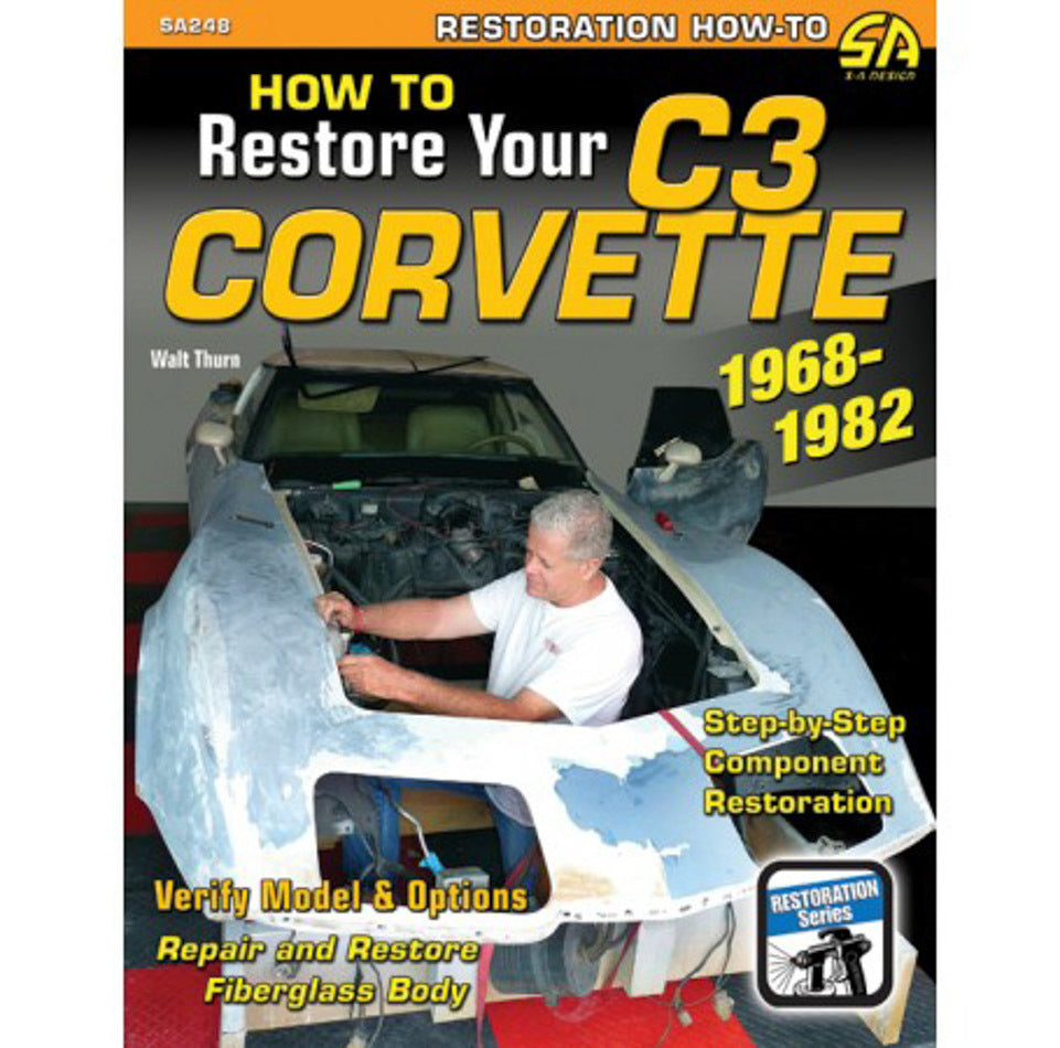 S-A BOOKS SA248 - How to Restore C3 Corvet te 1968-1982 image