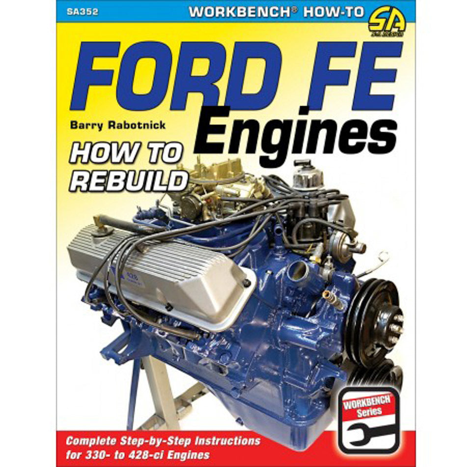 S-A BOOKS SA352 - How To Rebuild Ford FE Engines image