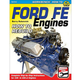 How To Rebuild Ford FE Engines