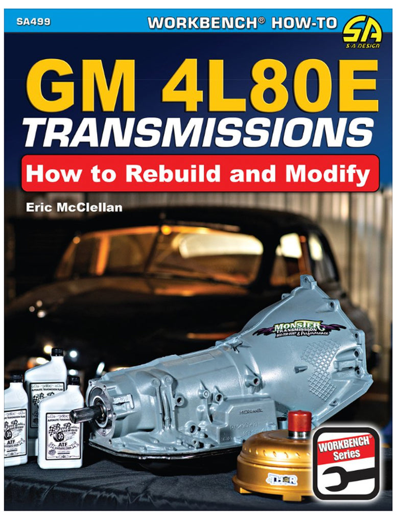 S-A BOOKS SA499 - How To Rebuild & Modify GM 4L80E Transmissions image