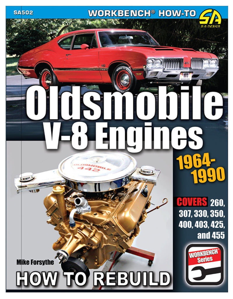 S-A BOOKS SA502 - How To Rebuild Oldsmobil e 64-90 V8 Engines image