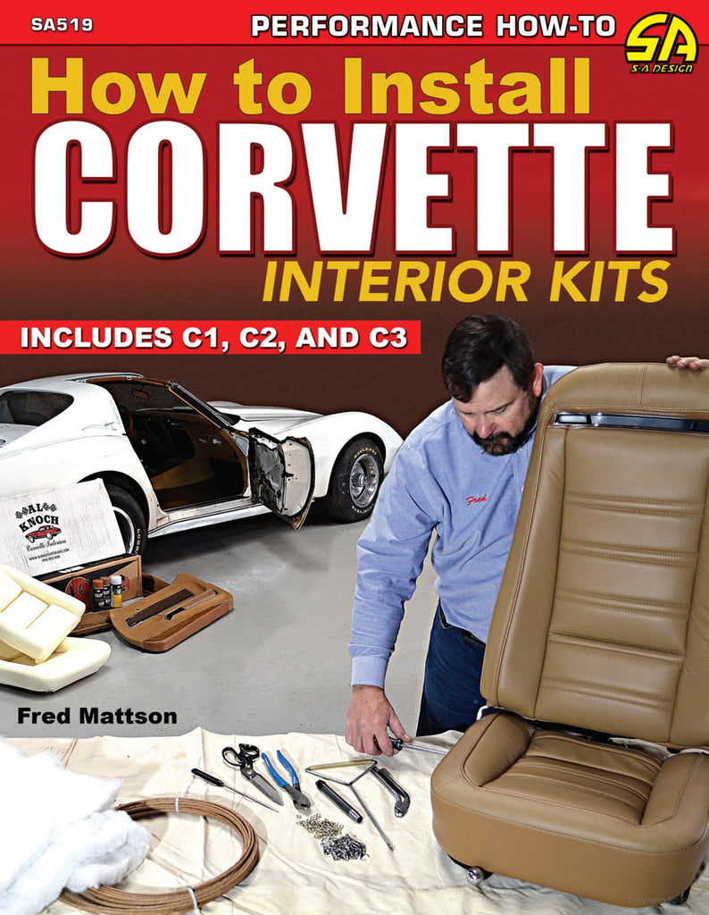 S-A BOOKS SA519 - How To Install Covette Interior image